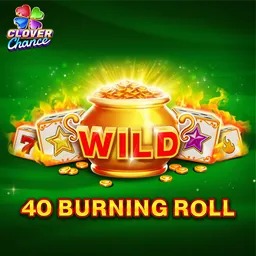 40 Burning Roll